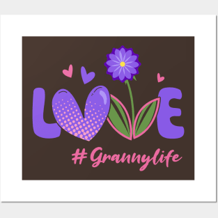 Love Granny Life Posters and Art